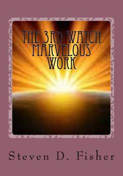 Paperback The 3rd Watch Marvelous Work Book