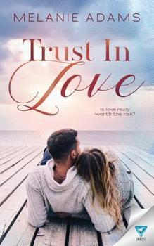 Paperback Trust In Love Book