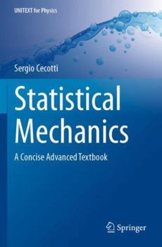 Paperback Statistical Mechanics: A Concise Advanced Textbook (UNITEXT for Physics) Book