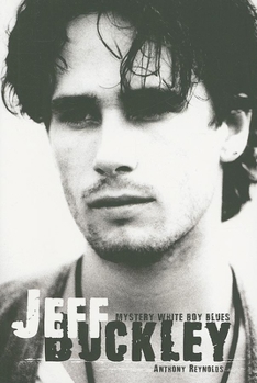 Paperback Jeff Buckley: Mystery White Boy Blues Book