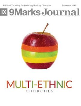 Multi-ethnic Churches | 9Marks Journal - Book  of the 9Marks Journal