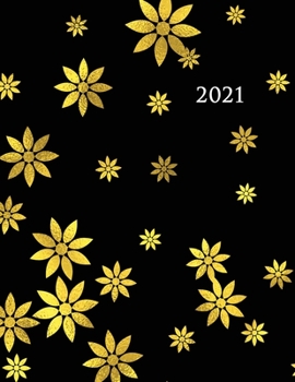 Paperback 2021: Large Weekly and Monthly Planner (Gold Flowers) Book