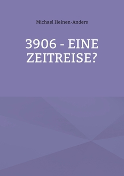 Paperback 3906 - eine Zeitreise? [German] Book