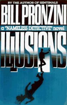 Paperback Illusions: A Nameless Detective Novel Book