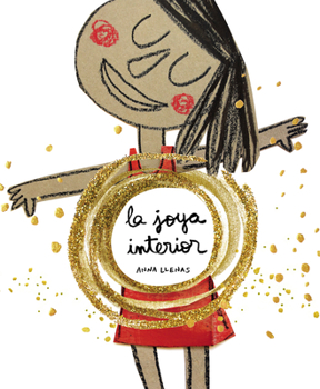 Hardcover La Joya Interior / The Jewel Inside Us All [Spanish] Book