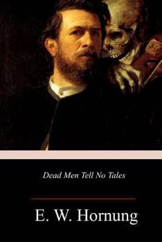Paperback Dead Men Tell No Tales Book