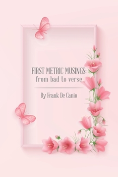 First Metric Musings: From Bad to Verse