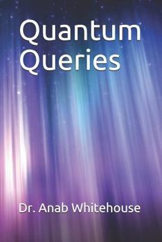 Paperback Quantum Queries Book