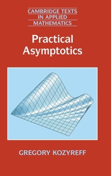 Hardcover Practical Asymptotics Book