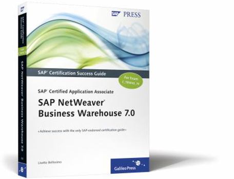 Paperback SAP Certified Application Associate: Business Intelligence with SAP NetWeaver 7.0 Book