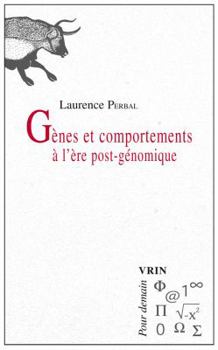 Paperback Genes Et Comportements a l'Ere Post-Genomique [French] Book