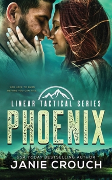 Phoenix - Book #8 of the Linear Tactical