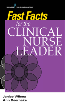Paperback Fast Facts for the Clinical Nurse Leader Book