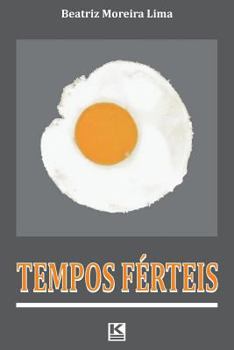 Paperback Tempos ferteis [Portuguese] Book