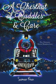 Paperback A Chestnut Of Cuddle & Care Book