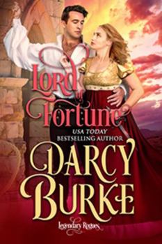 Lord of Fortune - Book #3 of the Legendary Rogues