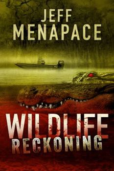 Reckoning - Book #2 of the Wildlife