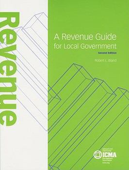 Paperback A Revenue Guide for Local Government Book