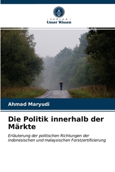 Paperback Die Politik innerhalb der Märkte [German] Book