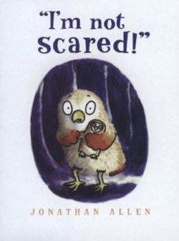 Hardcover I'm Not Scared! Book