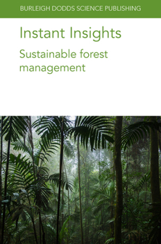 Paperback Instant Insights: Sustainable Forest Management Book