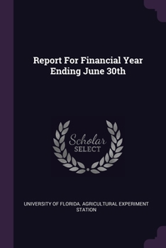 Paperback Report For Financial Year Ending June 30th Book