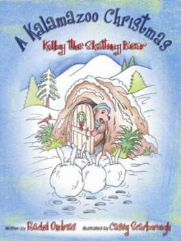 Hardcover Kolby, the Skating Bear - A Kalamazoo Christmas Book