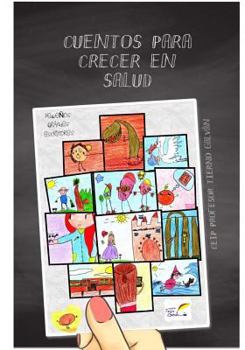 Paperback Cuentos para Crecer en Salud: Cuentos solidarios [Spanish] Book