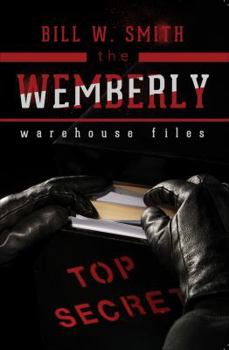 Paperback The Wemberly Warehouse Files Book