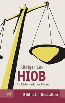 Paperback Hiob: Im Raderwerk Des Bosen [German] Book