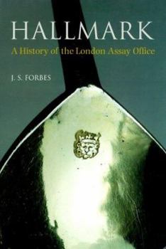 Hardcover Hallmark: The London Assay Office Book