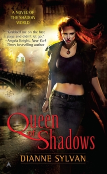 Queen of Shadows - Book #1 of the Shadow World