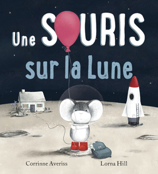 Paperback Une Souris Sur La Lune [French] Book