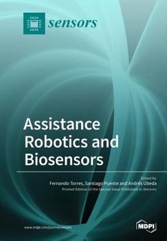 Paperback Assistance Robotics and Biosensors Book