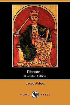 Paperback Richard I (Illustrated Edition) (Dodo Press) Book