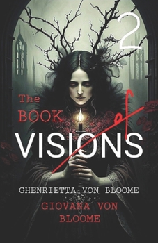 The BOOK of VISIONS 2: Collection of Original Horror Stories and Dark Documentaries