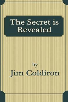 Paperback The Secret is Revealed Book