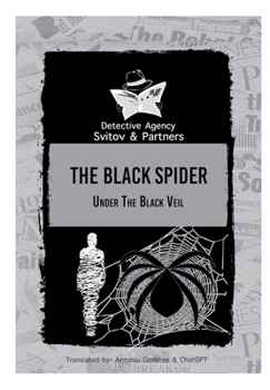 Paperback The Black Spider Under the Black Veil Book