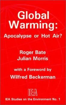 Paperback Global Warming: Apocalypse or Hot Air? Book