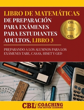 Paperback Libro de Matemáticas de Preparación Para Exámenes Para Estudiantes Adultos, Libro 3 [Spanish] Book