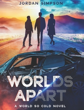 Paperback Worlds Apart: A World So Cold Novel Book