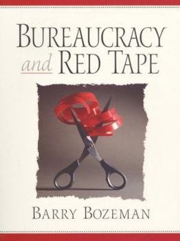 Paperback Bureaucracy and Red Tape Book
