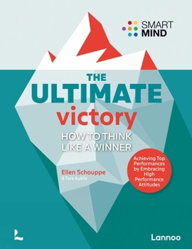 Paperback The Ultimate Victory: Learn to Think Like a Winner! Book