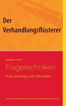 Paperback Fragetechniken: Kurz, knackig und informativ [German] Book