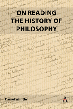 Hardcover On Reading the History of Philosophy Book