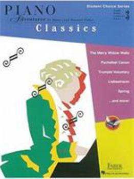 Paperback Faber Piano Adventures - Student Choice Series: Classics Level 3 Book