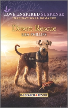 Desert Rescue - Book #1 of the K-9 Search and Rescue