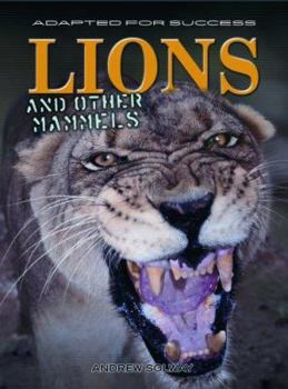 Paperback Lions And Other Mammals (Adapted for Success) Book