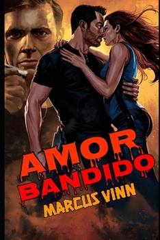 Cover for "Amor Bandido [Portuguese]"