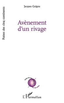 Paperback Avènement d'un rivage [French] Book